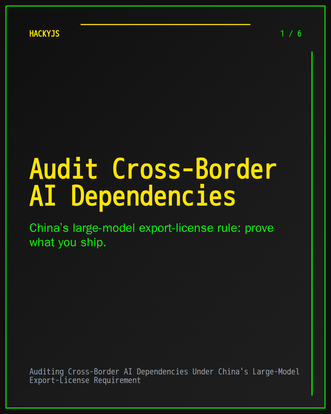 Auditing Cross-Border AI Dependencies Under China's Large-Model Export-License Requirement