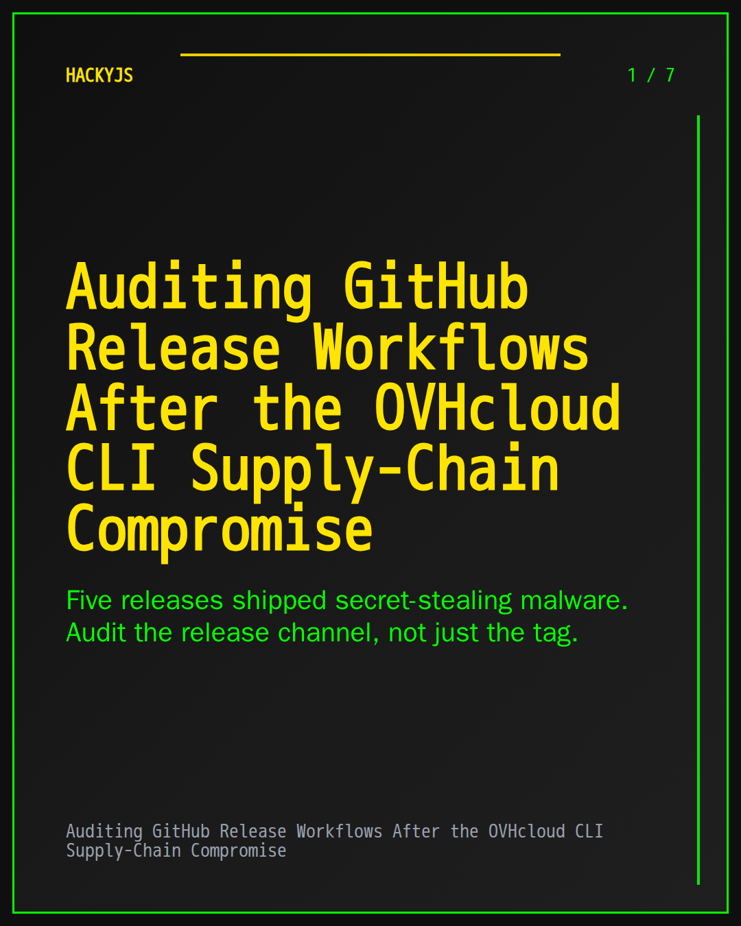 Auditing GitHub Release Workflows After the OVHcloud CLI Supply-Chain Compromise