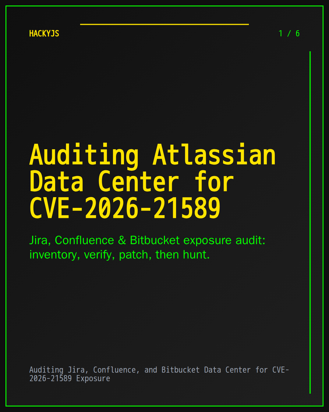 Auditing Jira, Confluence, and Bitbucket Data Center for CVE-2026-21589 Exposure