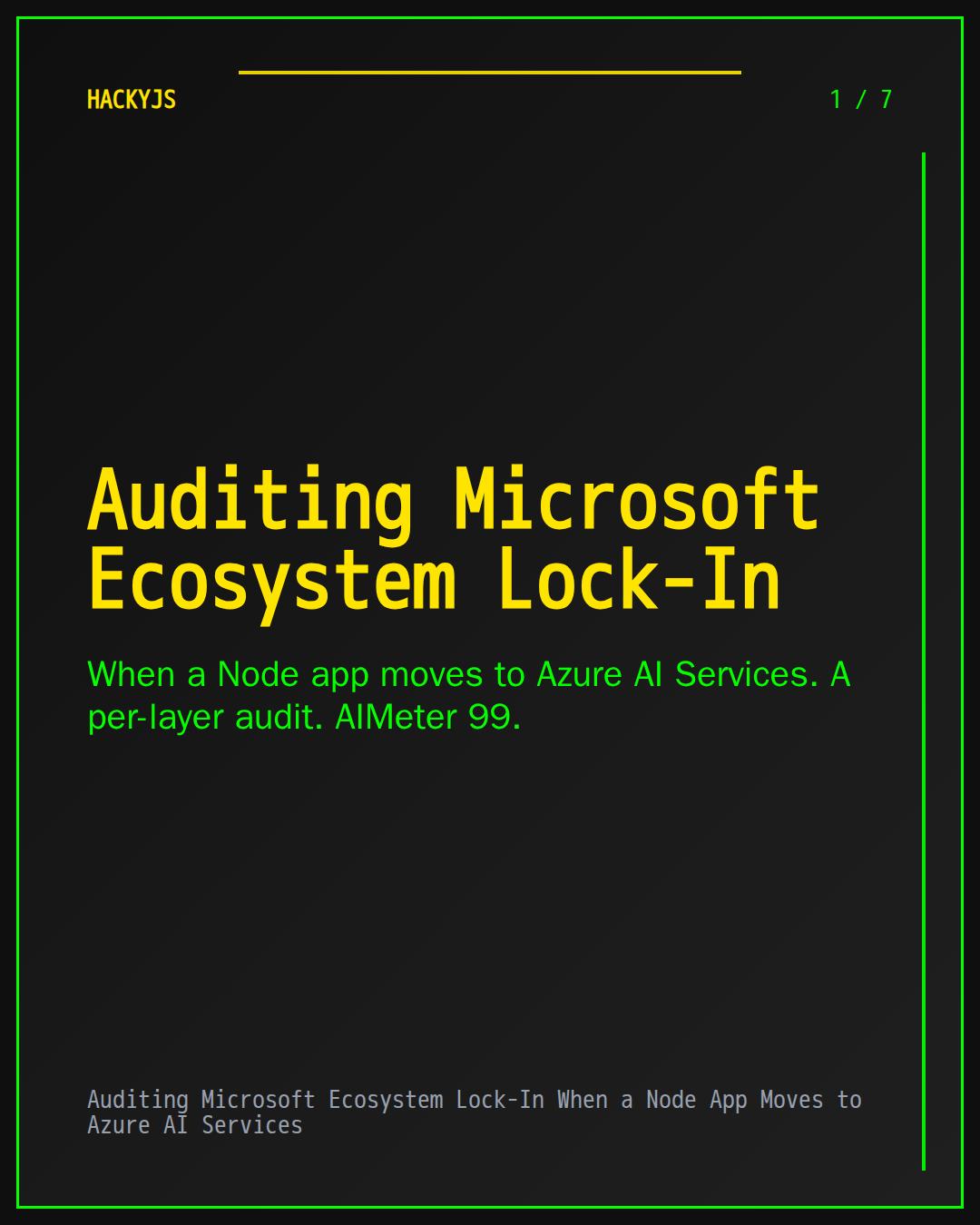 Auditing Microsoft Ecosystem Lock-In When a Node App Moves to Azure AI Services