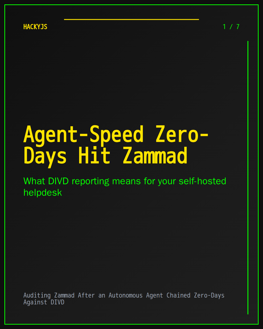 Auditing Zammad After an Autonomous Agent Chained Zero-Days Against DIVD