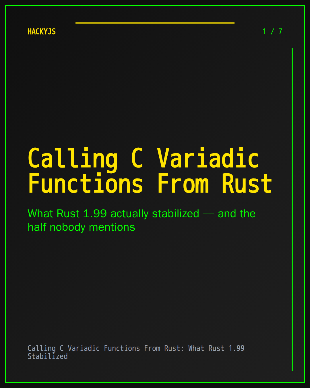 Calling C Variadic Functions From Rust: What Rust 1.99 Stabilized