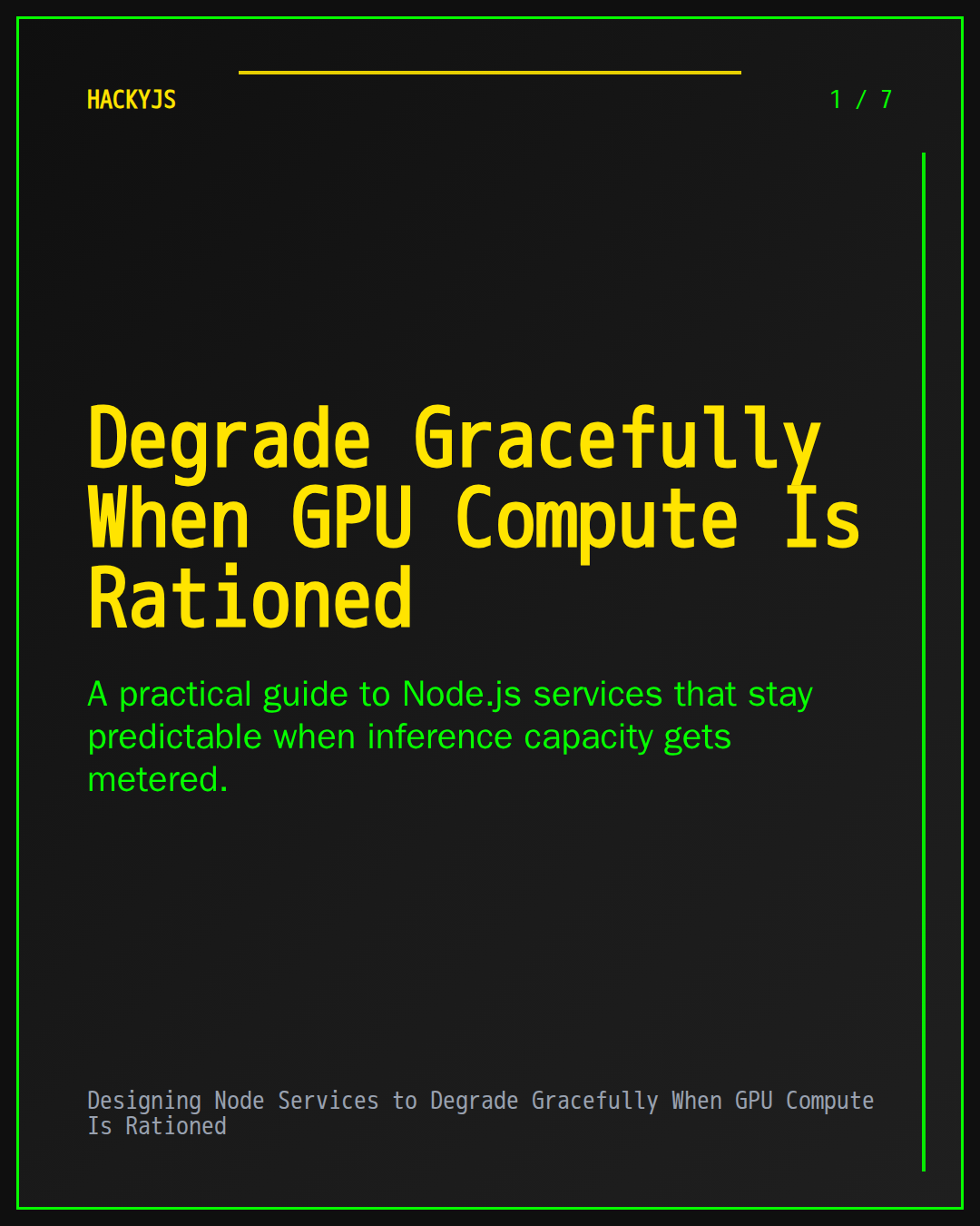 Designing Node Services to Degrade Gracefully When GPU Compute Is Rationed