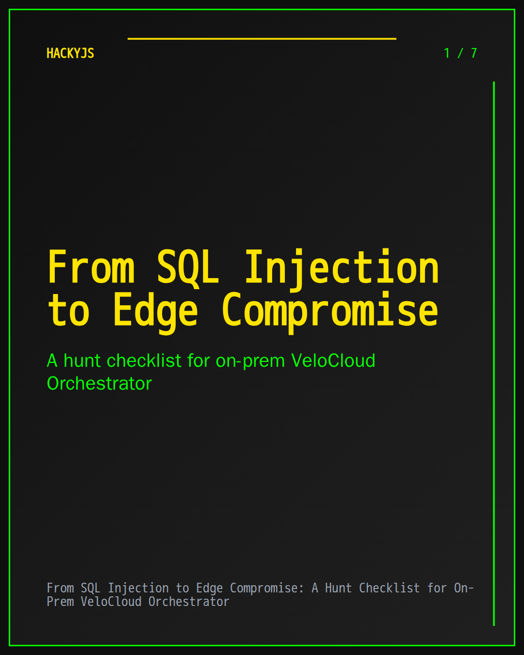 From SQL Injection to Edge Compromise: A Hunt Checklist for On-Prem VeloCloud Orchestrator
