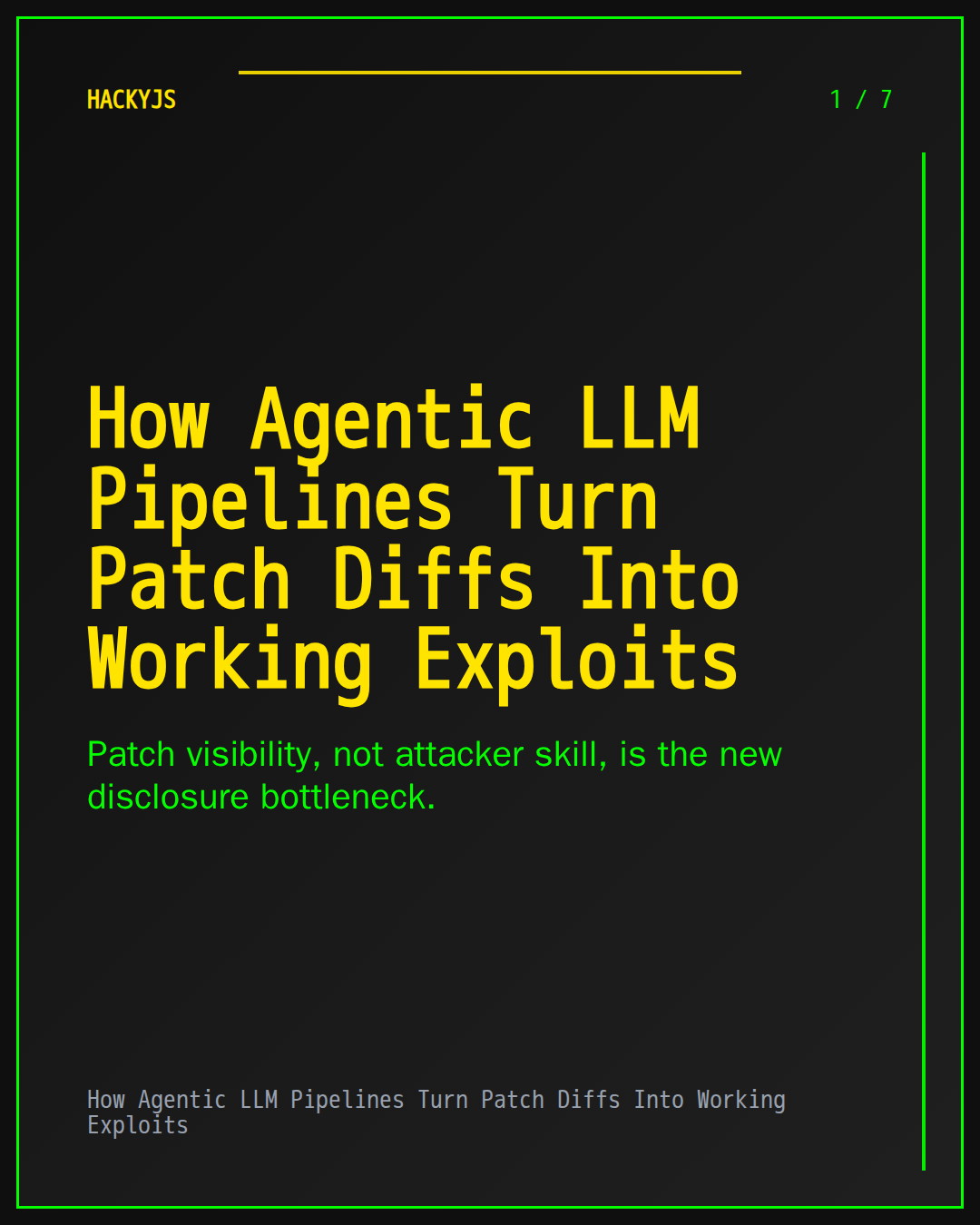 How Agentic LLM Pipelines Turn Patch Diffs Into Working Exploits
