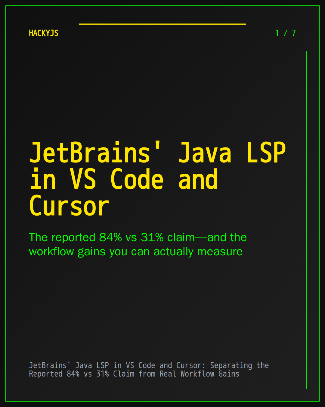JetBrains' Java LSP in VS Code and Cursor: Separating the Reported 84% vs 31% Claim from Real Workflow Gains