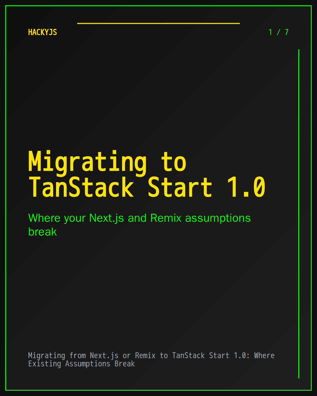 Migrating from Next.js or Remix to TanStack Start 1.0: Where Existing Assumptions Break