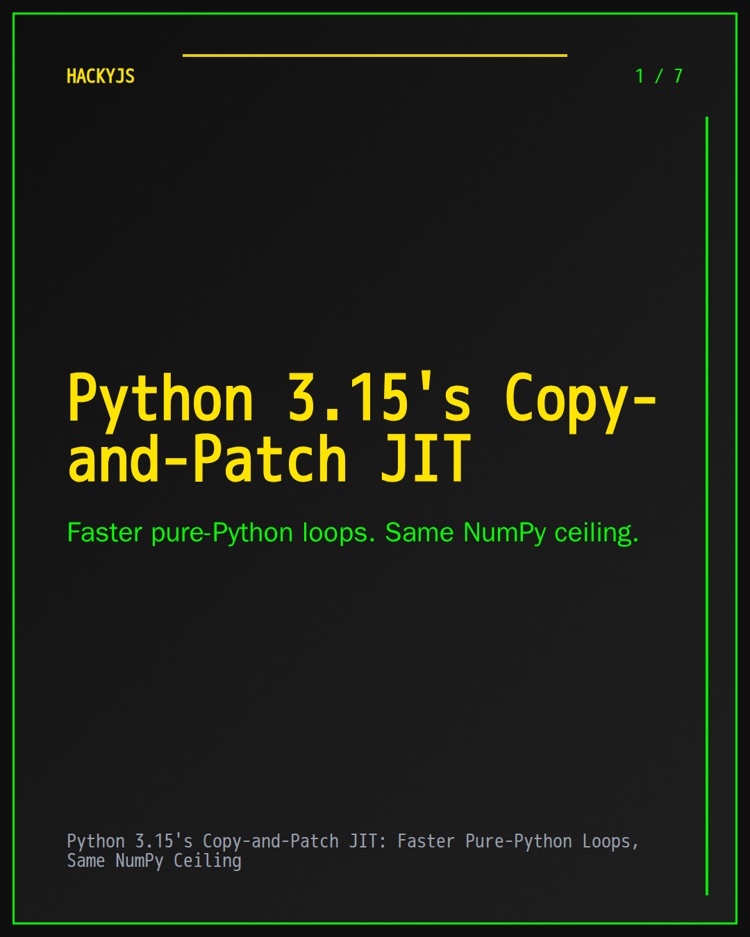 Python 3.15's Copy-and-Patch JIT: Faster Pure-Python Loops, Same NumPy Ceiling