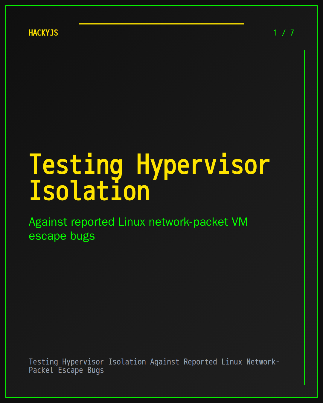 Testing Hypervisor Isolation Against Reported Linux Network-Packet Escape Bugs