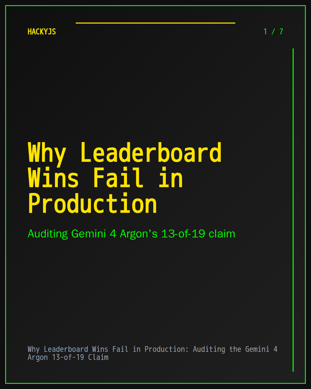 Why Leaderboard Wins Fail in Production: Auditing the Gemini 4 Argon 13-of-19 Claim