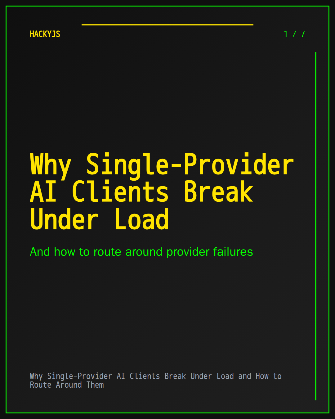 Why Single-Provider AI Clients Break Under Load and How to Route Around Them