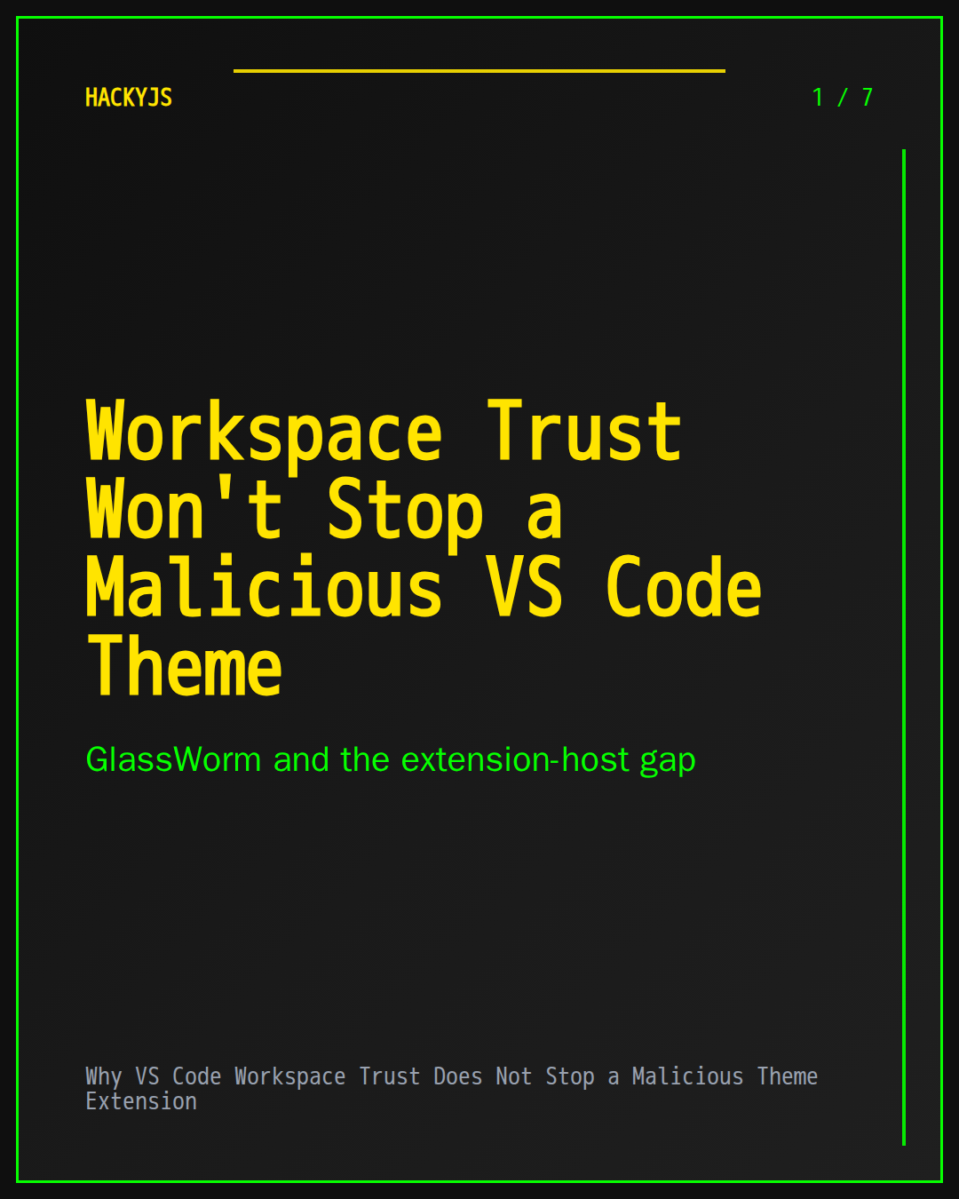 Why VS Code Workspace Trust Does Not Stop a Malicious Theme Extension
