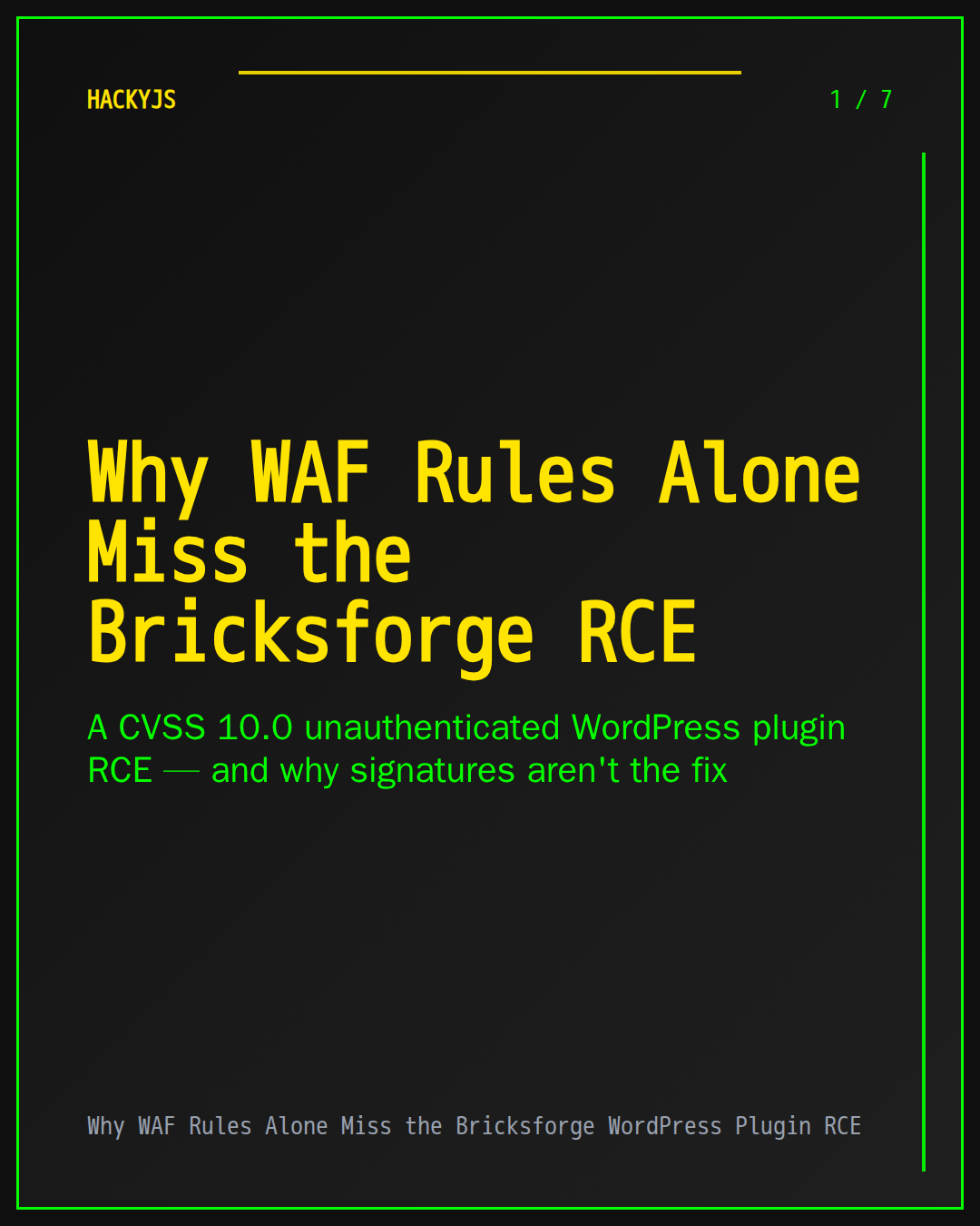 Why WAF Rules Alone Miss the Bricksforge WordPress Plugin RCE
